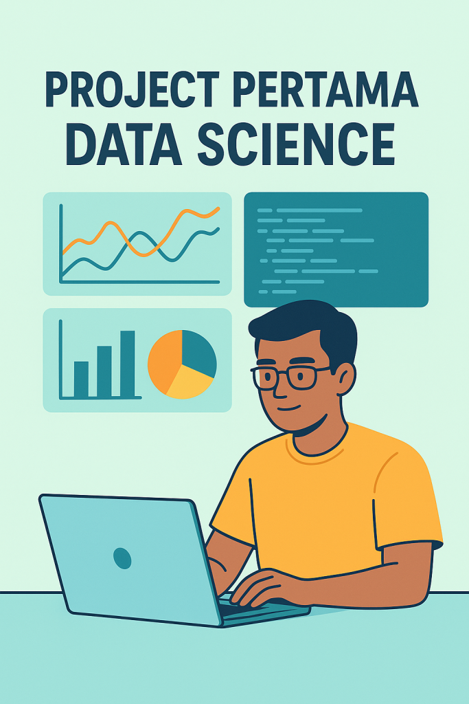 Belajar project data science untuk pemula